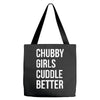 chubby girls cuddle better funny Tote Bags