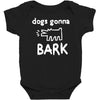 the janoskians dogs gonna bark Baby Bodysuit