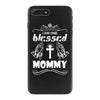 I Am One Blessed Mommy iPhone 7 Plus Case