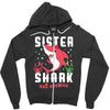 sister shark doo doo doo family matching Zipper Hoodie