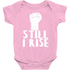 still i rise Baby Bodysuit