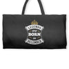 Legends Are Born In December Weekender Totes