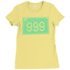 999 $ Ladies Fitted T-Shirt