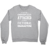i am too emotionally attached to fictional characters Crewneck Sweatshirt