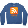 rss feed me Crewneck Sweatshirt