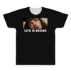 Life Is Boring All Over Men's T-shirt