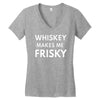 whiskey makes me frisky Women's V-Neck T-Shirt