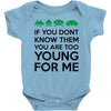 if you dont know them Baby Onesie