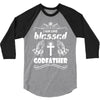I Am One Blessed Godfather 3/4 Sleeve Shirt