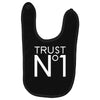 trust no Baby Bibs