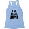 eat sleep hog hunt Racerback Tank
