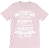 Super Cool Poppy Of A Freaking Awesome Granddaughter T-Shirt