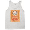 i'm smiling because i have no idea what's going on Tank Top