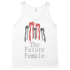 Women's March The Future is Female Tank Top