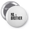 number one brother Pin-back button