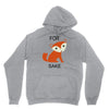 for fox sake Unisex Hoodie