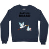 Baby On Board with Stork Crewneck Sweatshirt