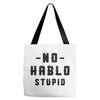 No Hablo Stupid Tote Bags
