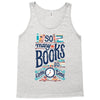 so many books Tank Top