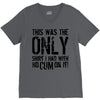 this is the only shirt with no cum V-Neck Tee