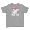 classy sassy Youth Tee