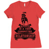 I Am Rottweiler Actually In A Very Commited Relationship Ladies Fitted T-Shirt