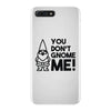 you don't gnome me! iPhone 7 Plus Case