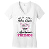 Not All Heroes Wear Capes Some Are Just Awesome Friends Women's V-Neck T-Shirt