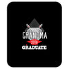 [granma name]proud grandma graduate 2018. Mousepad