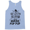 You Cant Scare Me I am Biker Pop Pop Tank Top