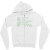 pickles are cucumbers soaked in evil Zipper Hoodie