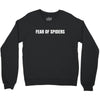 fear of spiders Crewneck Sweatshirt