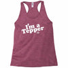 I'm A Tepper Racerback Tank