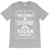 awesome vegan looks like T-Shirt