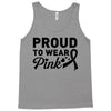 Proud To Wear Pink Tank Top