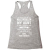 Dear Aunt, Thanks For Being My Aunt, Love, Your Favorite Racerback Tank