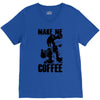 make me coffee V-Neck Tee