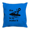 the key is to make it Throw Pillow