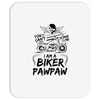 You Cant Scare Me I am Biker Pawpaw Mousepad