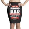 proud dad son Pencil Skirts