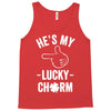 he's my lucky charm Tank Top