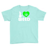 i love weed fun Youth Tee