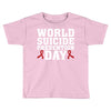 World Suicide Prevention Day Toddler T-shirt