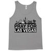 Pray for Las Vegas Tank Top