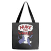 nuke the whales funny Tote Bags