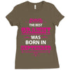 The Best Grammy Was Born In Sebtember Ladies Fitted T-Shirt