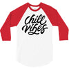 chill vibes 3/4 Sleeve Shirt