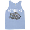 witness me 2 Tank Top