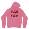fuck yeah Unisex Hoodie