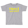 nerv mich nicht! Toddler T-shirt